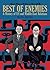 Best of enemies: a history of US and Middle East Part Two: 1953-1984 (Best of Enemies, #2)