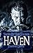 Haven; Taken By The Soldier (Knights In Shining Armor, #1)