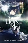 Voyage interdit, tome 1  by Thalia Palanque