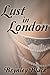 Lust in London (Time Traveling Slut, #1)