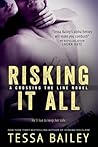 Book cover for Risking it All (Crossing the Line, #1)