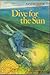 Dive for the Sun