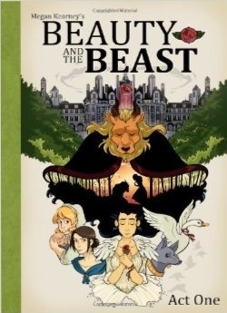 Beauty and the Beast: Act One