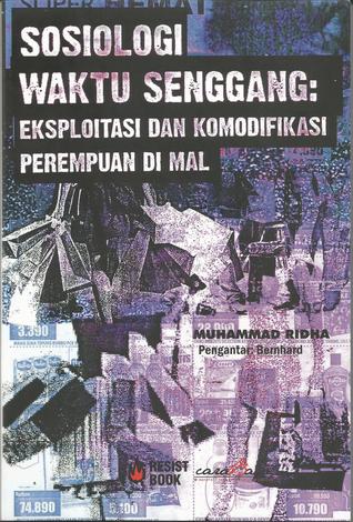 Sosiologi Waktu Senggang: Eksploitasi Dan Komodifikasi Perempuan Di Mal
