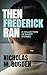 Then Frederick Ran