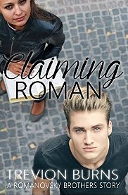 Claiming Roman (The Romanovsky Brothers, #2)