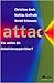 Attac by Christiane Grefe