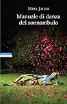 Manuale di danza del sonnambulo