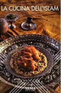 La cucina dell'Islam (Paperback)
