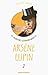 Les aventures extraordinaires d'Arsène Lupin, Tome 2 by Maurice Leblanc