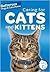 Caring for Cats and Kittens