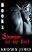 Stranger in my Bed: Waking Up (Stranger, #1)