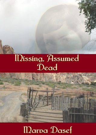 Missing, Assumed Dead
