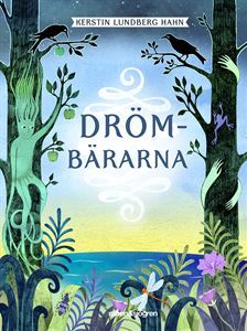 Drömbärarna (Hardcover)