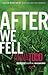 After We Fell (After, #3)