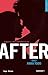 After by Anna Todd After by Anna Todd
