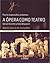 "Por lo impossible andamos" - a ópera como teatro: de Gil Vicente a Stockhausen