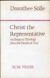 Christ the Representative: An Essay in Theology After the Death of God