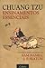 Chuang Tzu. Ensinamentos Essenciais (Em Portuguese do Brasil)