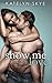 Show Me Love (Show Me Love, #1)