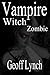 Vampire Witch Zombie