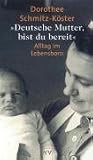 "Deutsche Mutter,...