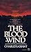 The Blood - Wind