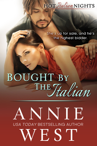 Bought By The Italian (Hot Italian Nights, #2)