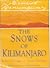 The Snows of Kilimanjaro & The Short Happy Life of Francis Macomber