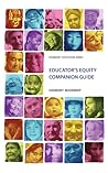 Educator's Equity Companion Guide (Harmony Education Series Book 6)