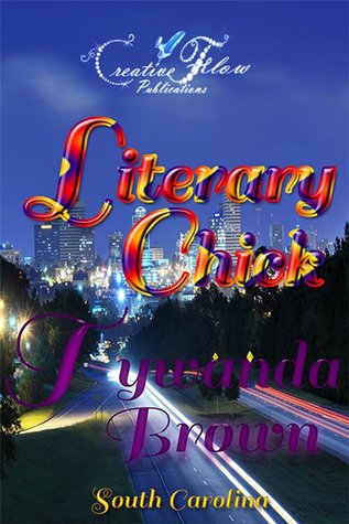 Literary Chick:South Carolina (Tywanda Brown)