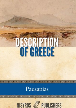 Description of Greece (Kindle Edition)