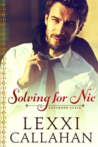Solving for Nic (Southern Style, #2)