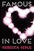 Famous in Love (Famous in Love, #1) by Rebecca Serle