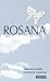 Rosana. Material Sensible. Canciones y poemas / Rosana. Sensitive Material. Songs and Poems