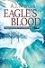 Eagle's Blood (Mountain Spi...