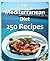 Mediterranean Diet Cookbook: 250 Mediterranean Recipes - Mediterranean Diet Recipes for Beginners (mediterranean diet, mediterranean diet cookbook, mediterranean cookbook, mediterranean recipes)