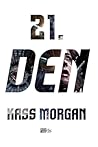 21. den by Kass Morgan