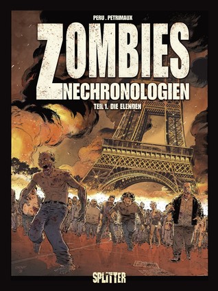 Die Elenden (Zombies Nechronologien, #1)