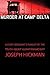 Murder at Camp Delta: A Sta...
