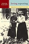 Loving Repeating: A Musical Adapted from the Writings of Gertrude Stein Loving Repeating: A Musical Adapted from the Writings of Gertrude Stein