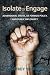 Isolate or Engage: Adversarial States, US Foreign Policy, and Public Diplomacy