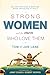 Strong Women and the Men Wh...