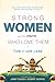 Strong Women and the Men Who Love Them by Tom Lane