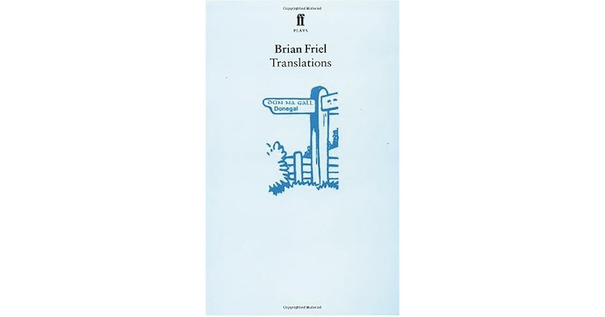 Translations By Brian Friel