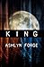 King (Chrysalis And Kings, #3)