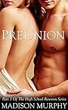 Preunion (High School Reunion, #1)