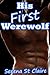 His First Werewolf