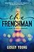 The Frenchman (Jet-setters & Jeopardy, #1)