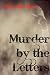 Murder by the Letters: 26 T...